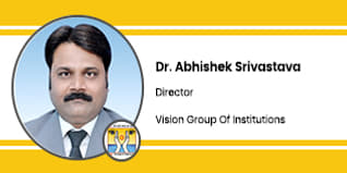 Vision Group Of Institutions Director: Dr. Abhishek Srivastava Interview